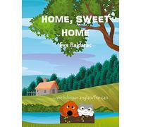 Home Sweet Home: La douceur d'un foyer