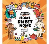 Home sweet home ! Mon petit monde cosy - Tessa Aaij - Nathan - broché - Livre-jeu