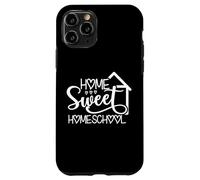 Home Sweet Homeschool Apprentissage Amusant à la Maison Coque pour iPhone 11 Pro