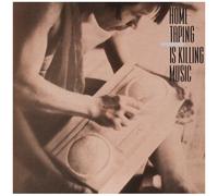 Home Taping Is Killing Music