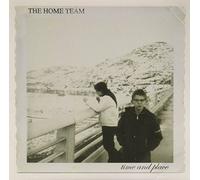 Home Team - Time and Place