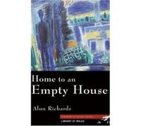 Home to an Empty House, Library of Wales Alun Richards (Auteur)