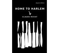 Home to Harlem - Claude McKay - Union Square & Co. - ebook (ePub) - Livre