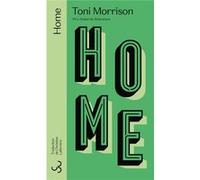 Home Toni Morrison (Auteur), Christine Laferrière (Traduction)