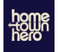 Home Town Hero: Questions / Eighteen / Saturday Morning / Everything Out of Water CDEP/CDE