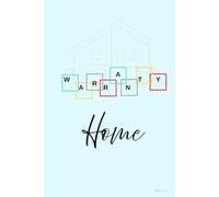Home Warranty: Track and Store All Your Home Appliance Warranties in One Place-A Minimalist Logbook for New Homeowners and Housewarming Gifts