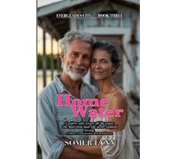Home Water: A Sweet Later-in-Life Beach Romance (Everglades City Book 3)