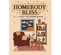 Homebody Bliss: A Cozy Coloring Book for Adults | Relaxing Simple Line Art Featuring Cats and Home Decor