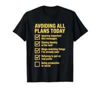Homebody Éviter Tous Les Plans Aujourd'hui Introverti Solitude T-Shirt