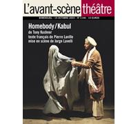 Homebody / Kabul - Tony Kushner - L'avant-Scene Theatre - broché - Revue
