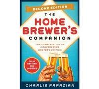 Homebrewers Companion Second Edition by Charlie Papazian Paperback Book Charlie Papazian (Auteur)