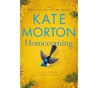 Homecoming: A Sweeping Intergenerational Mystery From the Number One Bestselling Author