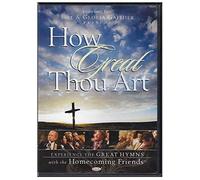 Bill and Gloria Gaither and Their Homecoming Friends – How Great Thou Art – DVD