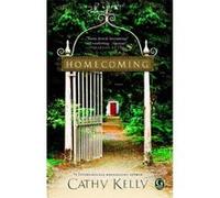 Homecoming Kelly, Cathy (Auteur)