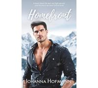 Homefront: A novel about the wars we fight abroad and the peace we must find at home