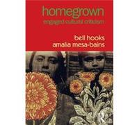 Homegrown by Amalia MesaBains Bell Hooks, Amalia Mesa - Bains (Auteur)