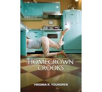 Homegrown Crooks