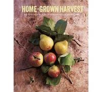 HomeGrown Harvest by Ryland Peters & Small Unknown (Auteur)