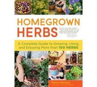 Homegrown Herbs by Tammi Hartung Gladstar, Rosemary, Hartung, Tammi (Auteur)