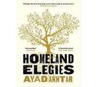 Homeland Elegies Ayad Akhtar (Auteur)