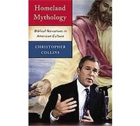Homeland Mythology Christopher Collins (Auteur)