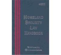 Homeland Security Law Handbook