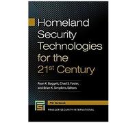 Homeland Security Technologies For The 21st Century