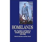 Homelands, Anthem Studies in Population Displacement and Political Space