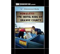 Homeless: The Motel Kids of Orange County