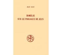 Homélie sur le prologue de Saint Jean