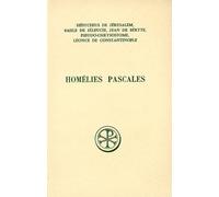 Homelies Pascales - Cinq Homelies Inedites