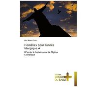 Homélies Pour L'année Liturgique A