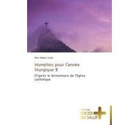 Homélies Pour L'année Liturgique B