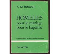 Homelies pour le mariage, pour le baptême