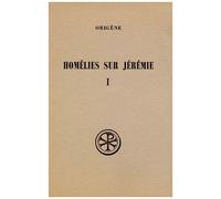 Homélies Sue Jérémie - Tome 1, Homélies De 1 À 11