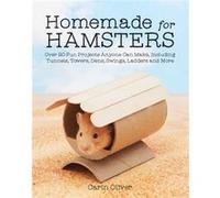 Homemade for Hamsters by Carin Oliver Carin Oliver (Auteur)