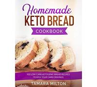 Homemade Keto Bread Cookbook