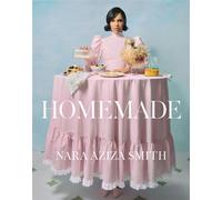 Homemade - Nara Aziza Smith - William Morrow Cookbooks - ebook (ePub) - Livre