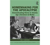 Homemaking for the Apocalypse Jill E. Anderson (Auteur)
