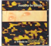 Homenaje a Blondie - Proud to Be Blondie [Import]