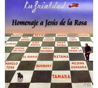 Homenaje a Jesus De La Rosa - Tu Frialdad [Import]