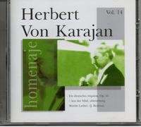 Homenaje: Herbert von Karajan: Ein deutches requiem, Op.45 / Aus der bibel, ubersetzung Martin Luther. (J.Brahms)