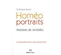 Homéo portraits - Histoires de remèdes