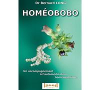 Homéobobo: Guide pratique pour une automédication maîtrisée