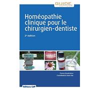 Homéopathie clinique pour le chirurgien-dentiste