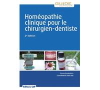 Homéopathie clinique pour le chirurgien-dentiste