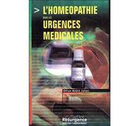 Homéopathie dans les urgences médicales - O. A. Julian - Marco Pietteur - broché - Etude