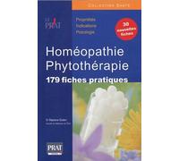 Homéopathie et Phytothérapie : 179 fiches pratiques