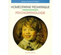 HOMEOPATHIE PEDIATRIQUE.: Psychopathologie