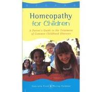 Homeopathy For Children by Murray Feldman Gabrielle Pinto, Murray Feldman (Auteur)